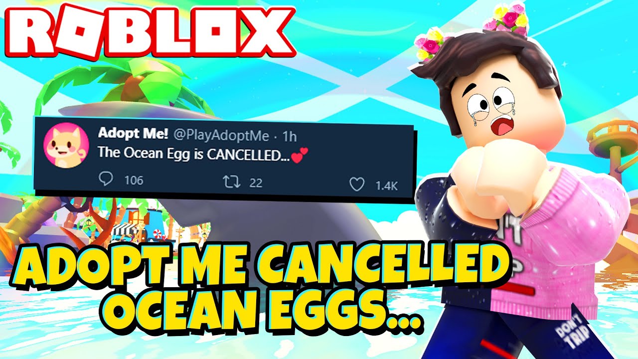 Ocean Eggs Got Cancelled By Adopt Me Roblox Youtube