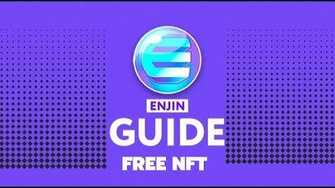 Claim Free NFT With Enjin Wallet