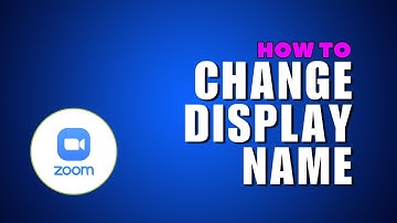 ~ Simple Steps to Update Your Zoom Display Name - Tutorial Inside!
