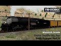 Train Simulator 2020 - Wasatch Grade - Union Pacific Big Boy - Fruit Express Part II