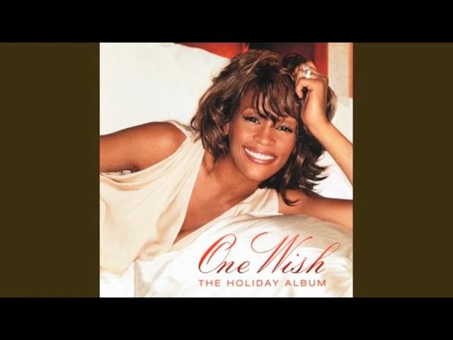 Have Yourself a Merry Little Christmas - Whitney Houston Have Yourself a Merry Little Christmas - Whitney Houston