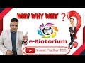 Why ebiotorium vineet pradhan dss