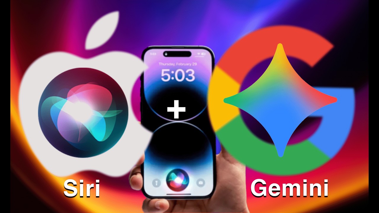Apple x Google: Siri Gets a Gemini Brain Upgrade?