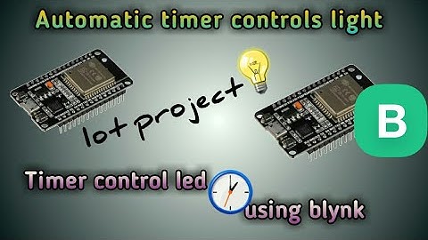 Timer based led control in blynk | electronic tamil  | esp 32 with blynk timer
