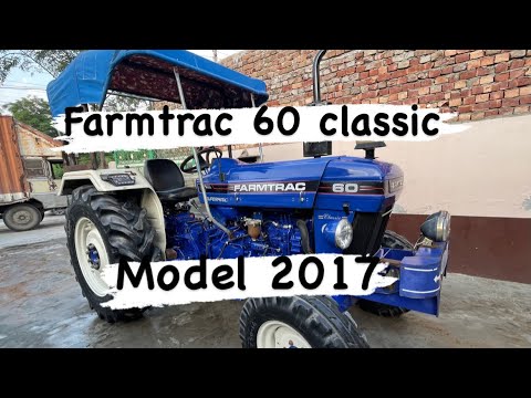 Farmtrac 60 classic supermaxx Model 2017