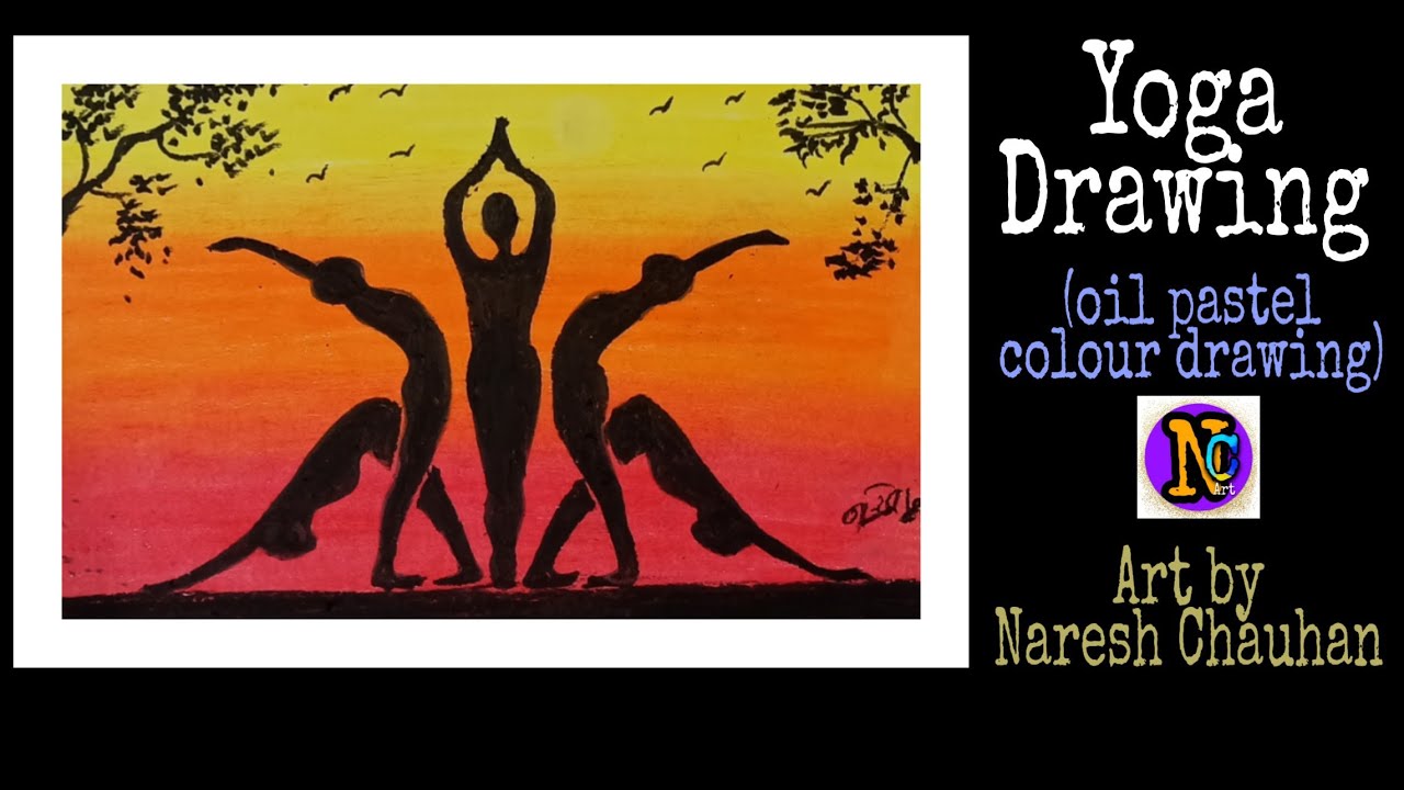 Yoga Drawing oil pastel colour Drawing YouTube
