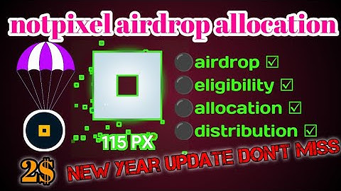 notpixel airdrop allocation live. || notpixel new update. || notpixel airdrop eligibility.