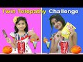 Twin Telepathy Challenge | Food Challenge Between Cute Sisters