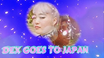 Famous Dex - Japan [Official Video]