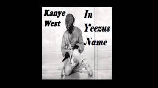 Kanye West - Bad mutherfukker - In Yeezus Name Mixtape