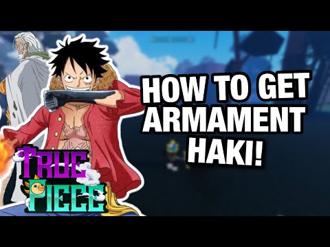 HOW TO GET ARMAMENT HAKI IN A 0NE PIECE GAME, ROBLOX