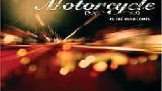 Motorcycle - As The Rush Comes (Radio Edit) (HQ) + mp3 download link