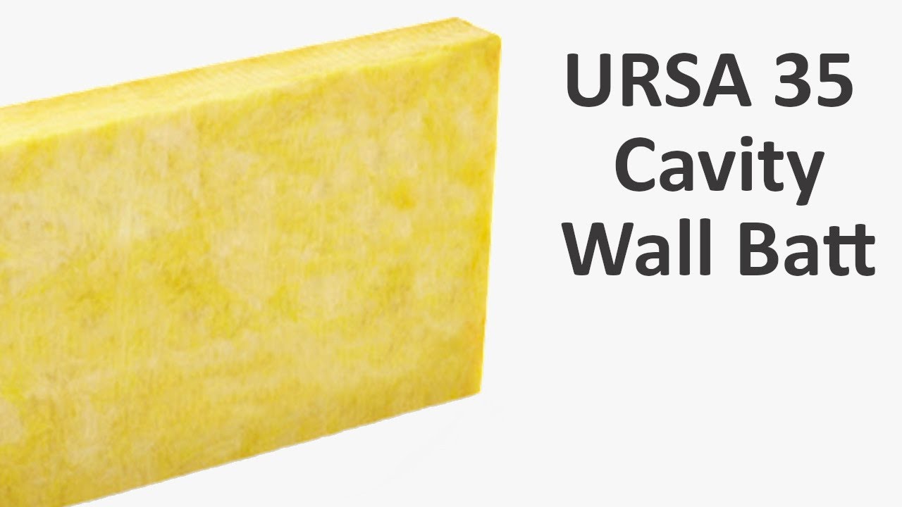 URSA 35 Cavity Wall Insulation Batts YouTube