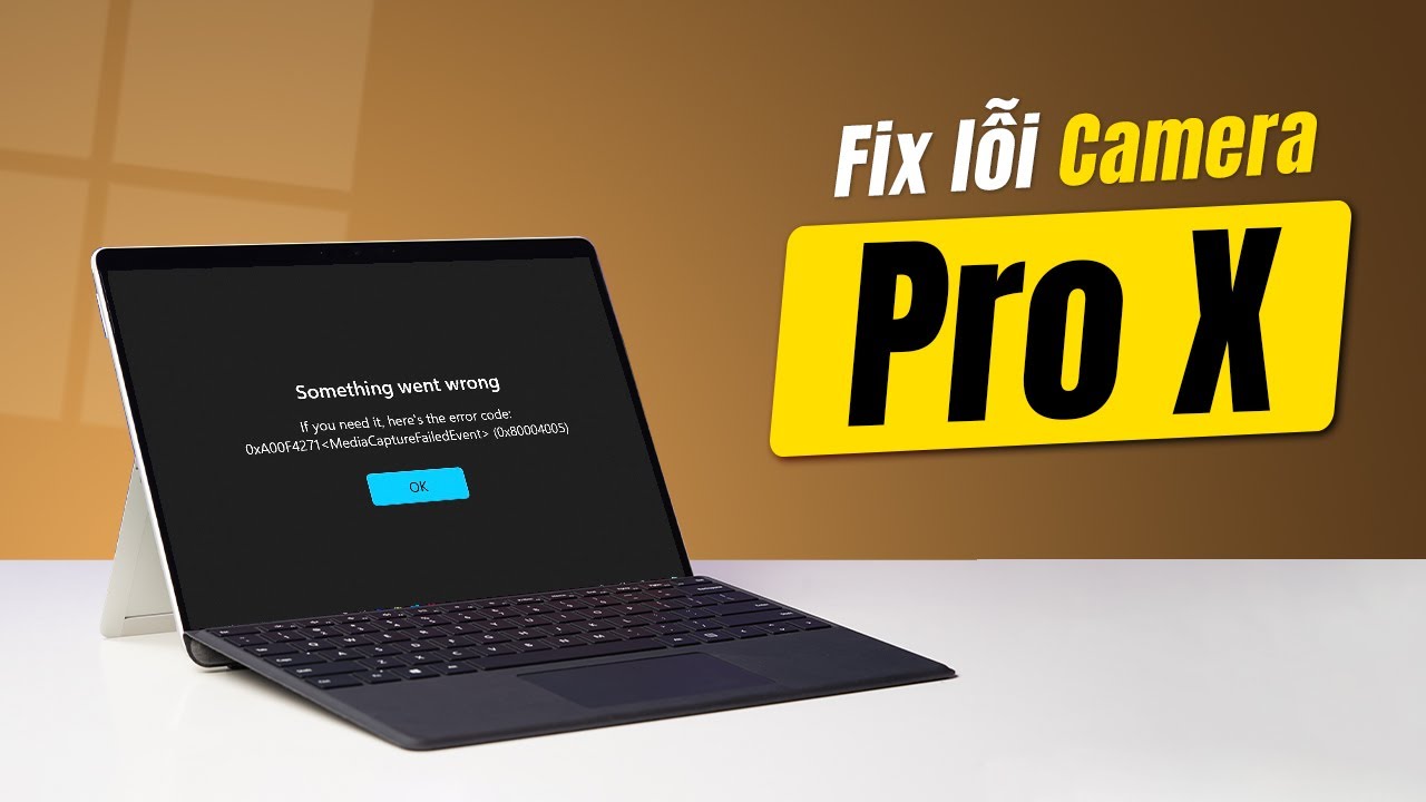 Fix lỗi Camera trên Surface Pro X | Tạm thời :( - YouTube