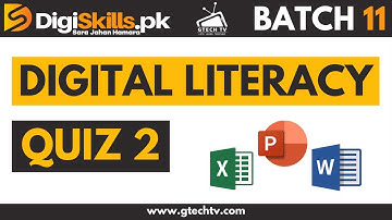 Digiskills Digital Literacy Quiz 2 Batch 11 Solution | Digiskills Batch 11 | GTECH TV