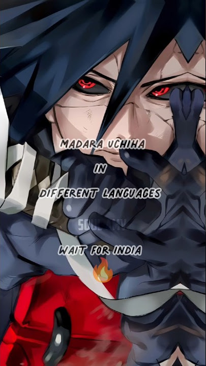 Madara Uchiha: A Name Across Languages