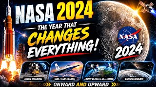 NASA 2024: The Year That Will Change Space Exploration Forever! 🚀🌕