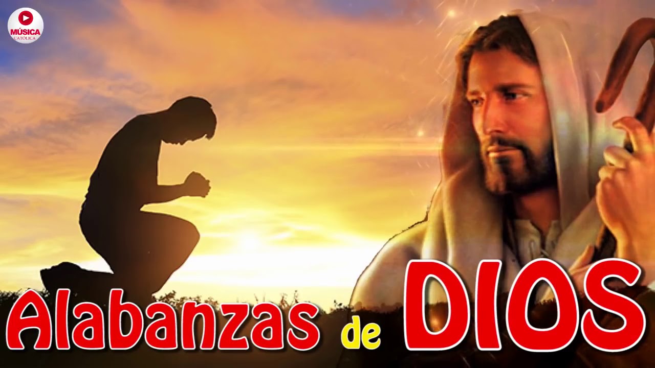 Alabanzas De Dios 2 Hora Musica Cristiana De Adoración Grandes Exitos De Alabanza Y