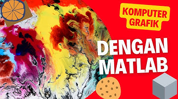 Komputer Grafik dengan MATLAB