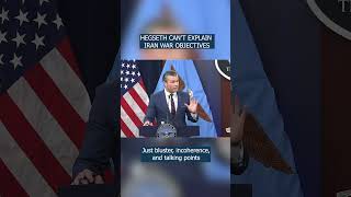 Hegseth cant even explain why Trump is sending sons & daughters to fight yet another Middle East war