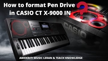 How to format pen drive in casio CT-X9000 in | Apna pen drive ko Kase format Kare casio CT-X 9000 IN