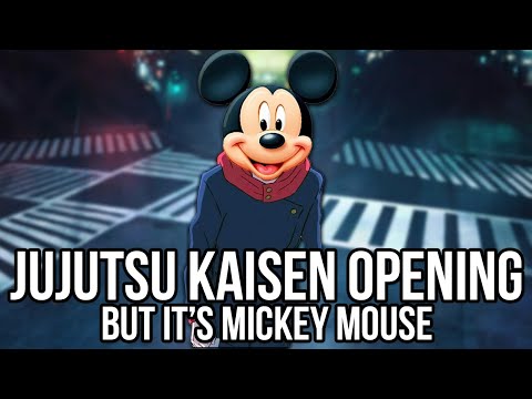 Mickey Mouse Sings the Jujutsu Kaisen Opening (SPECIALZ by King Gnu)