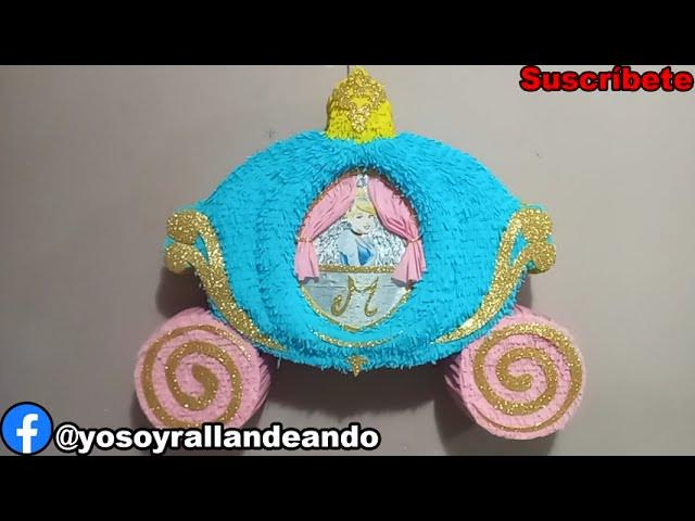 Piñata de Carroza de Cenicienta - YouTube