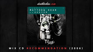 DT:Recommends | fabric 27 - Matthew Dear as Audion (2006) Mix CD