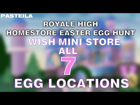 Royale High Easter Egg Hunt Wish S All 7 Eggs Youtube - roblox wish's homestore easter eggs locations