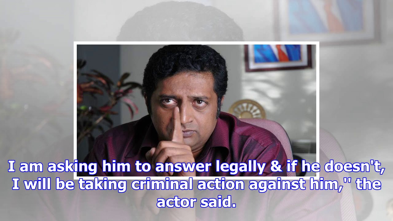 Prakash Raj Sends Legal Notice To Bjp Mp Pratap Simha For Trolling Prakash Raj Sends Legal Notice To Bjp Mp Pratap Simha For Trolling