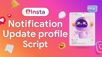 Notification & Update profile - Automate view notification and update Instagram profile in bulk