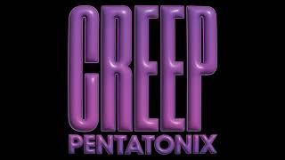 Смотреть клип Pentatonix - Creep (Radiohead Cover)