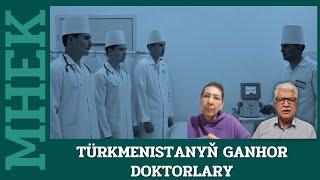 Türkmenistan | ÝURDUŇ GANHOR DOKTORLARY