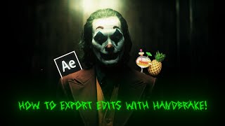 How to render After Effects Edits | HandBrake Tutorial