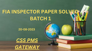 FIA Inspector 20-8-2023|FIA Solved Paper||Investigation Paper|FIA Paper