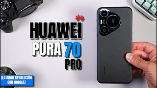 Huawei PURA 70 PRO  ¡Lo cambia TODO! Por fin Google | Unboxing, Configuración & P. Impresiones