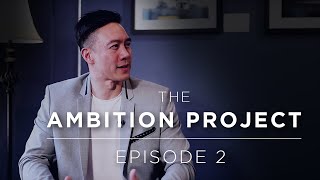 Exmerce Barter and Nelson Liem - The Ambition Project Episode 2