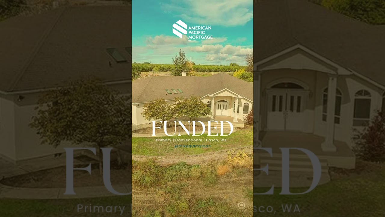 Beautiful Home on 5 Acres in Pasco - Closed - Michael Farmer Home Loans - American Pacific Mortgage