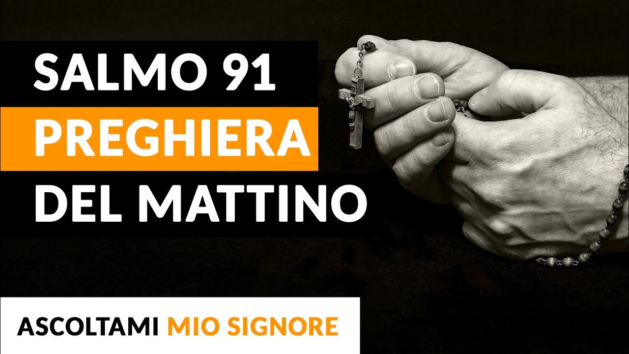 Salmo 91: ✨ Preghiera Ispirata al Salmo 91 | Dio è il Tuo Rifugio