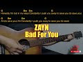 ZAYN - Bad For You Easy Guitar Chord & Lyrics (cover)