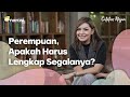 Perempuan, Apakah Harus Lengkap Segalanya? | Catatan Najwa