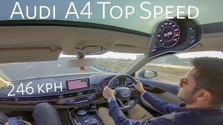 Audi A4 | Top Speed 246 kph!! | 2.0 TDI B9 190 bhp | Acceleration