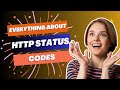 What are HTTP Status Codes - All Status Codes &amp; Everything You Need To Know [ Hindi ]