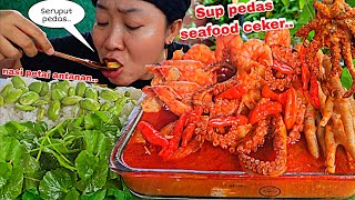 SUP PEDAS SEAFOOD CEKER ALA KOREA DIMUSIM HUJAN ,,LALAP ANTANAN/ PEGAGANG