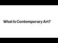 What is contemporary art  new course from the museum of modern art  sign up today