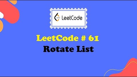 LeetCode Problem 61: Rotate List Solution In Java | Important Interview Question On List | DSA