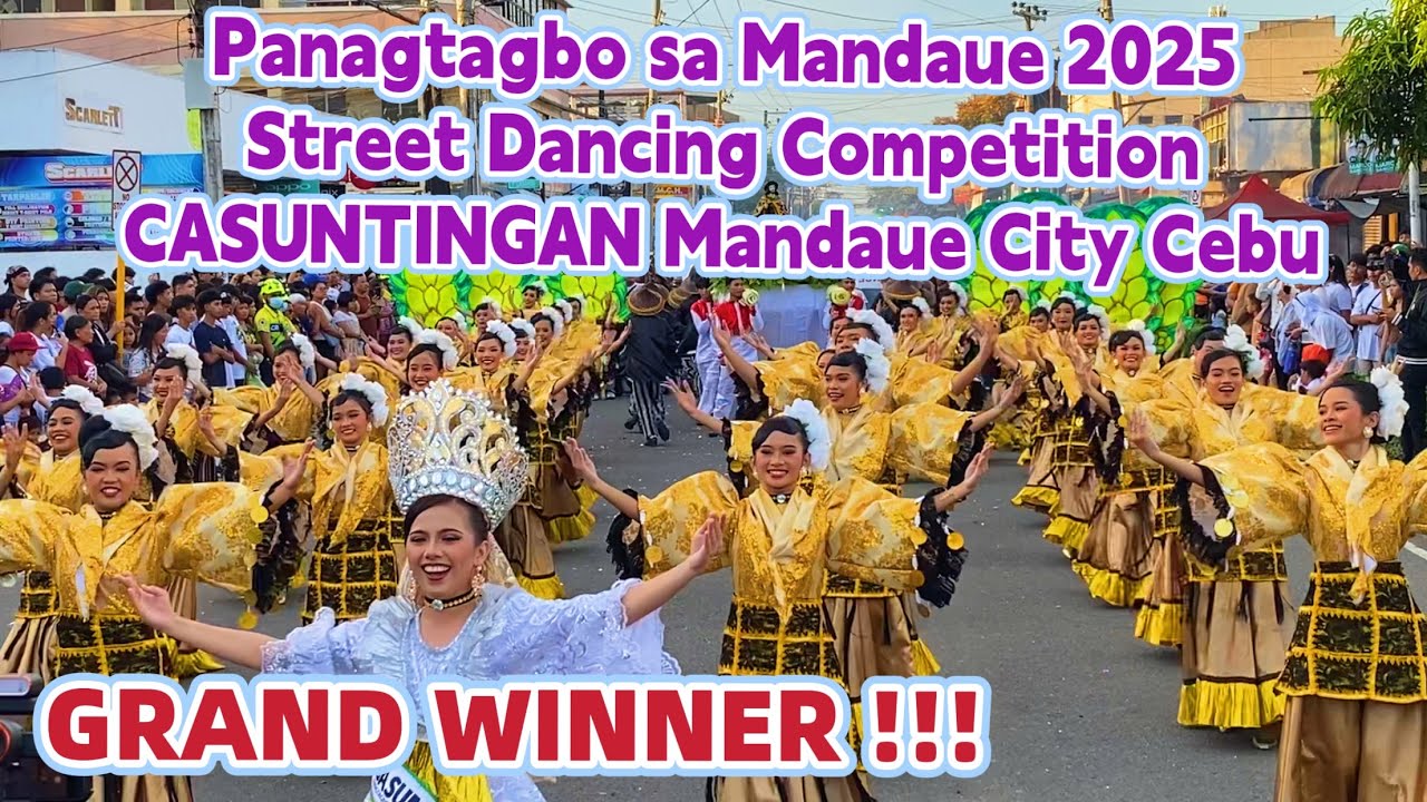 Panagtagbo sa Mandaue 2025 CASUNTINGAN WINNER Street Dancing Comp. Mandaue City | ASUNTING Festival