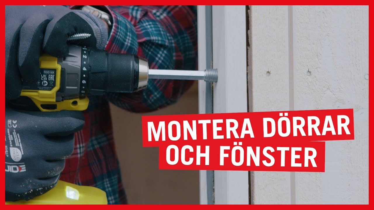 Montera dörrar & fönster - BAUHAUS