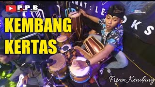 KEMBANG KERTAS - PEPEN KENDANG - Live