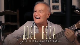 Video thumbnail of "José Reza - Há coisas que são assim (Official video)"